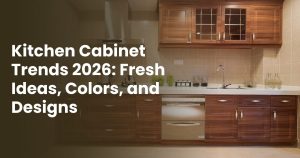 Kitchen Cabinet Trends 2026