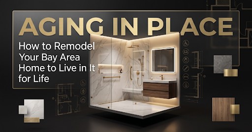 3D layout model of an accessible Bay Area bathroom remodel next to the text 'Aging in Place: How to Remodel Your Bay Area Home to Live in It for Life,' featuring a curbless marble shower with grab bars and a floating wood vanity.