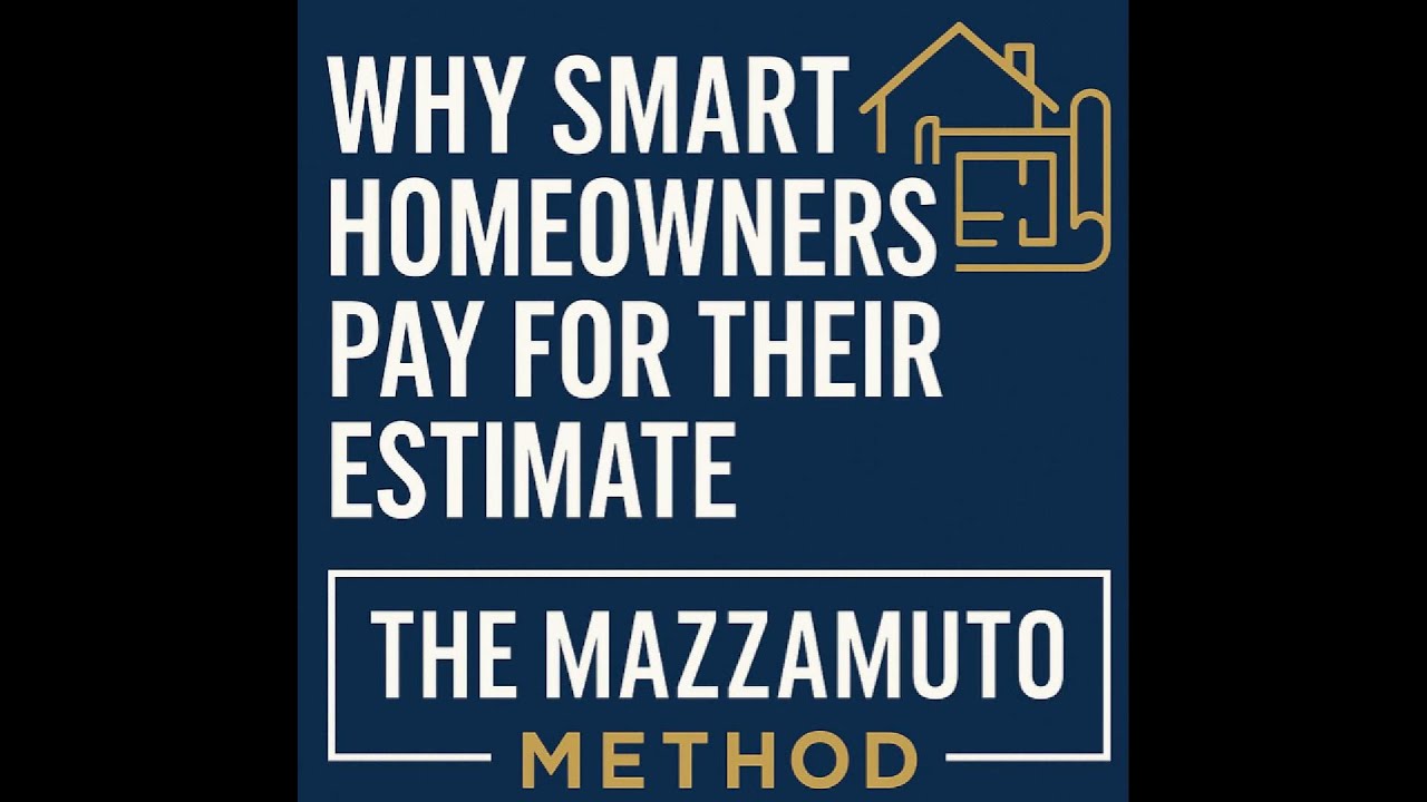 The Mazzamuto Method podcast episode: Why Smart Homeowners Pay for Their Estimate: Free Estimates vs. Paid Takeoffs for Your Remodel